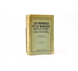 LES BERBERES ET LE MAKHZEN DANS LE SUD DU MAROC