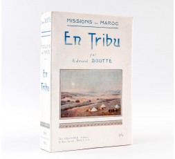 EN TRIBU - MISSIONS AU MAROC